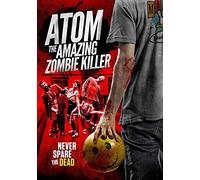 Atom The Amazing Zombie Killer [DVD] [2015] [NTSC]