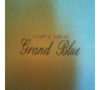 Atom Tm - Grand Blue [Import allemand]