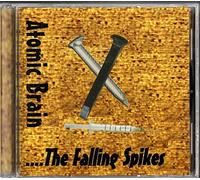 Atomic Brain - Falling in Love With the Falling Spikes