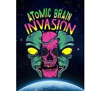 Atomic Brain Invasion