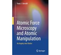 Atomic Force Microscopy and Atomic Manipulation: An Inquiry into Matter