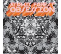 Atomic Forest - Obsession