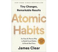 Atomic Habits: An Easy & Proven Way to Build Good Habits & Break Bad Ones by Jam