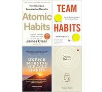 Atomic Habits, Team Habits, UnF#ck Morning Miracle Habits & Micro Habits Small Changes Big Impact 4 Books Collection Set