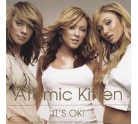 Atomic Kitten - It's OK! / Whole Again [CD 1]