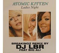 Atomic Kitten - Ladies Night Remix By Lbr [VINYL]