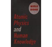 Atomic Physics and Human Knowledge