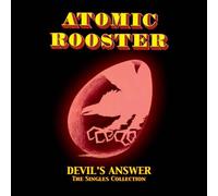 Atomic Rooster - Devil's Answer: The Singles Collection