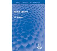Atomic Spectra (Routledge Revivals)