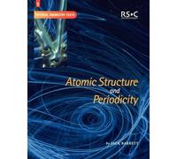 Atomic Structure and Periodicity: 9 (Tutorial Chemistry Texts, Volume 9)