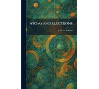 Atoms and Electrons