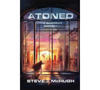 Atoned: The Wardens: Book 1