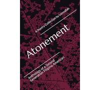 Atonement: Anthology of a 2nd-Gen. Filipino American