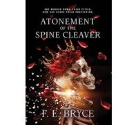 Atonement of the Spine Cleaver