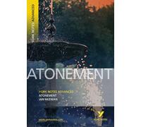Atonement – York Notes Advanced: Study Guide for 2025 & 2026 Exams – Pearson Longman