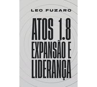 ATOS 1.8: Expansão e Liderança (University Courses)