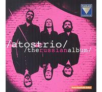Atos Trio - Atos Trio: The Russian Album
