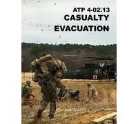 ATP 4-02.13 Casualty Evacuation: Enlarged Drawings