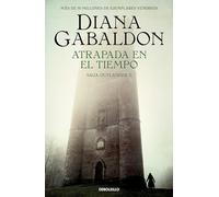 Atrapada en el tiempo (Saga Outlander 2) (Best Seller)