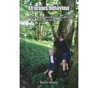 Atrocious Behaviour: Rebellion & Reckoning Inside the British Boarding School System