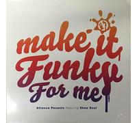 Attacca Pessante - Make It Funky [Vinyl]