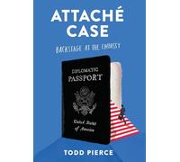 Attaché Case: Backstage at the Embassy
