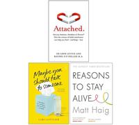 Attached, Maybe You Should Talk to Someone, Reasons to Stay Alive 3 Books Collection Set