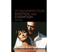 Attachment Film, Emotion, and Cognition