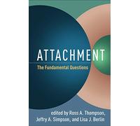 Attachment: The Fundamental Questions