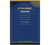 Attachment Unlocked: Understanding Your Attachment Style, Healing Anxious Patterns, and Building the Secure Love You Actually Deserve (The Conscious Love Series)