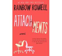 Attachments: A Novel by Rainbow Rowell (English) Paperback Book