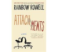 [(Attachments)] [By (author) Rainbow Rowell] published on (March, 2012)