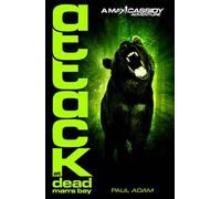 Attack At Dead Man's Bay - Max Cassidy 3
