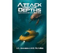 Attack from the Depths: 1 (Leviathan Dawn)