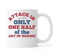 Attack is only one Half of the Art of Boxing Ceramic Tea Coffee Mug White