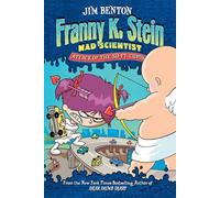 Attack of the 50-Ft. Cupid: Volume 2 (Franny K. Stein, Mad Scientist)