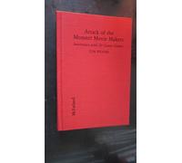 Attack of the Monster Movie Makers: Interviews with 20 Genre Giants