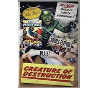 Attack of the Monsters / Creature of Destruction