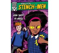 Attack of the Stench-Men (BookLife Graphic Readers)