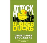 Attack Of The Unsinkable Rubber Ducks: (Jack Parlabane)