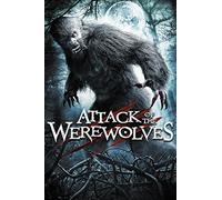 Attack of the Werewolves