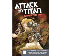 Attack on Titan: Before the Fall 10 (ATTACK ON TITAN BEFORE THE FALL GN)