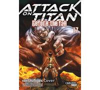 Attack on Titan - Before the Fall 17 by Isayama, Suzukaze, Shiki, Thor.