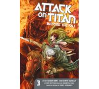 Attack on Titan: Before the Fall 3 – Kodansha Comics
