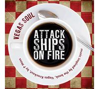 Attack Ships On Fire - Vegas Soul