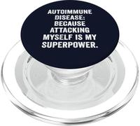 Attacking Myself Superpower Tee Autoimmune Thyroid Warrior PopSockets PopGrip for MagSafe
