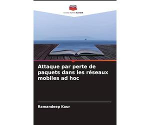 Attaque par perte de paquets dans les réseaux mobiles ad hoc