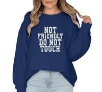 ATTAR APPAREL Not Friendly Do Not Touch Womens Sweatshirts Funny Sarcastic Introvert Humor XL (46-48) Navy Blue