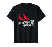 Attempted Murder Crow Pun Fun T-Shirt