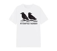 Attempted Murder Funny Crow Lover T-Shirt